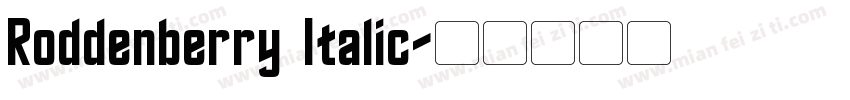 Roddenberry Italic字体转换
